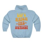 Let'S Watch The Sunset Aesthetic Hoodie Vsco Hoodie Trendy Sweatshirt Aesthetic Clothes Tumblr Hoodie Oversized Hoodie Trendy Hoodie