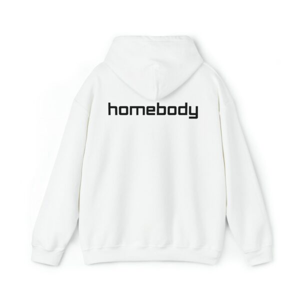 Homebody - Unisex Heavy Blend Hooded Sweatshirt, Funny Tee Shirt, Funny Gift, Lazy Girl Hoodie, Friend Gift